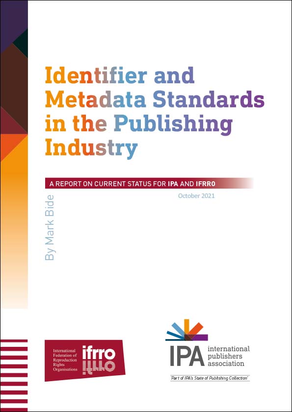 Identifier and Metadata Standards in the Publishing Industry